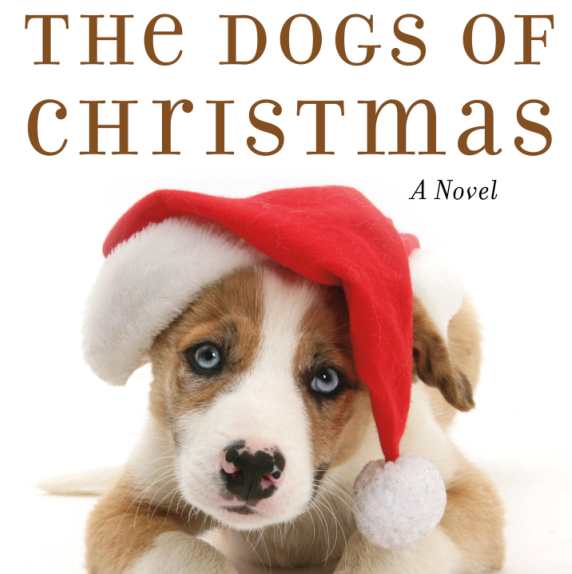 The Bookworm: Warm Your Hearts with 'The Dogs of Christmas'