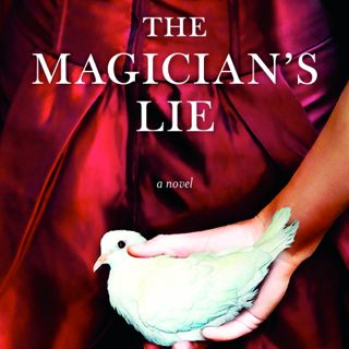 The Bookworm: 'Magician’s Lie' Leaves You Feeling Sawed in Two