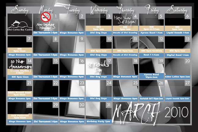 Divi Carina Bay Casino Calendar for March